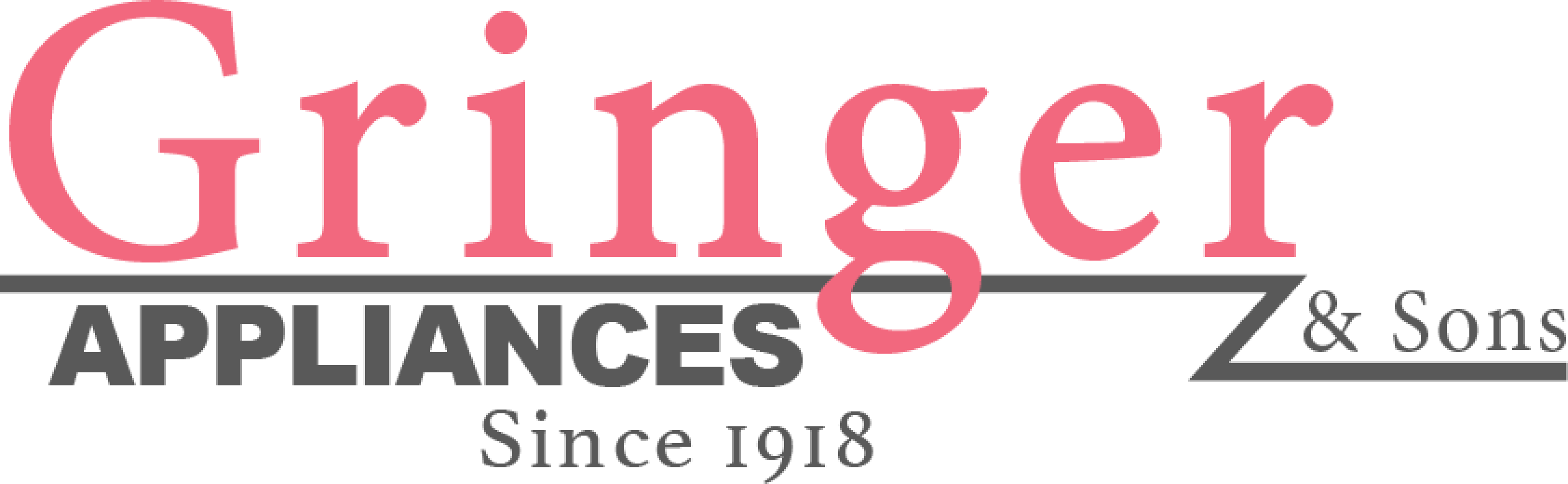 Gringer & Sons Appliances Since 1918